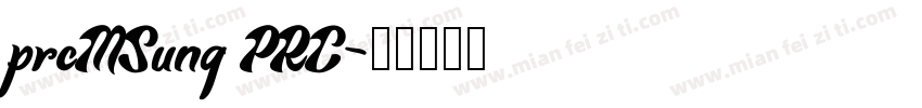 prcMSung PRC字体转换